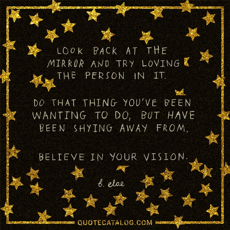 B Elae Quote Look Back At The Mirror And Try Loving T Quote Catalog B Elae Quote Look Back At The Mirror And Try Loving T Quote Catalog