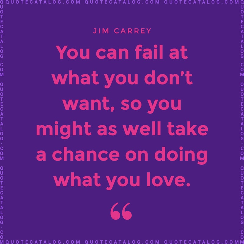 70+ Best Jim Carrey Quotes | Quote Catalog