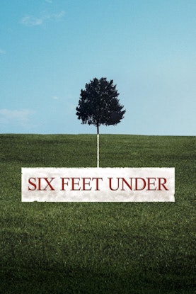 50+ Best "Six Feet Under" Quotes | Quote Catalog