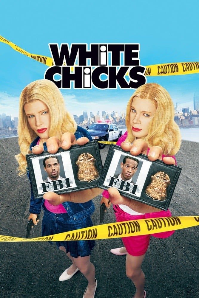 Every single time I watch White Chicks I have to remind myself
